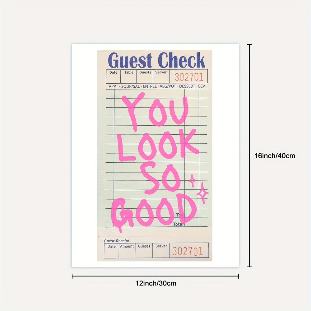 "You Look So Good" Guest Check Art Print for Esthetician Rooms