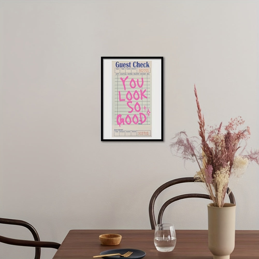 "You Look So Good" Guest Check Art Print for Esthetician Rooms