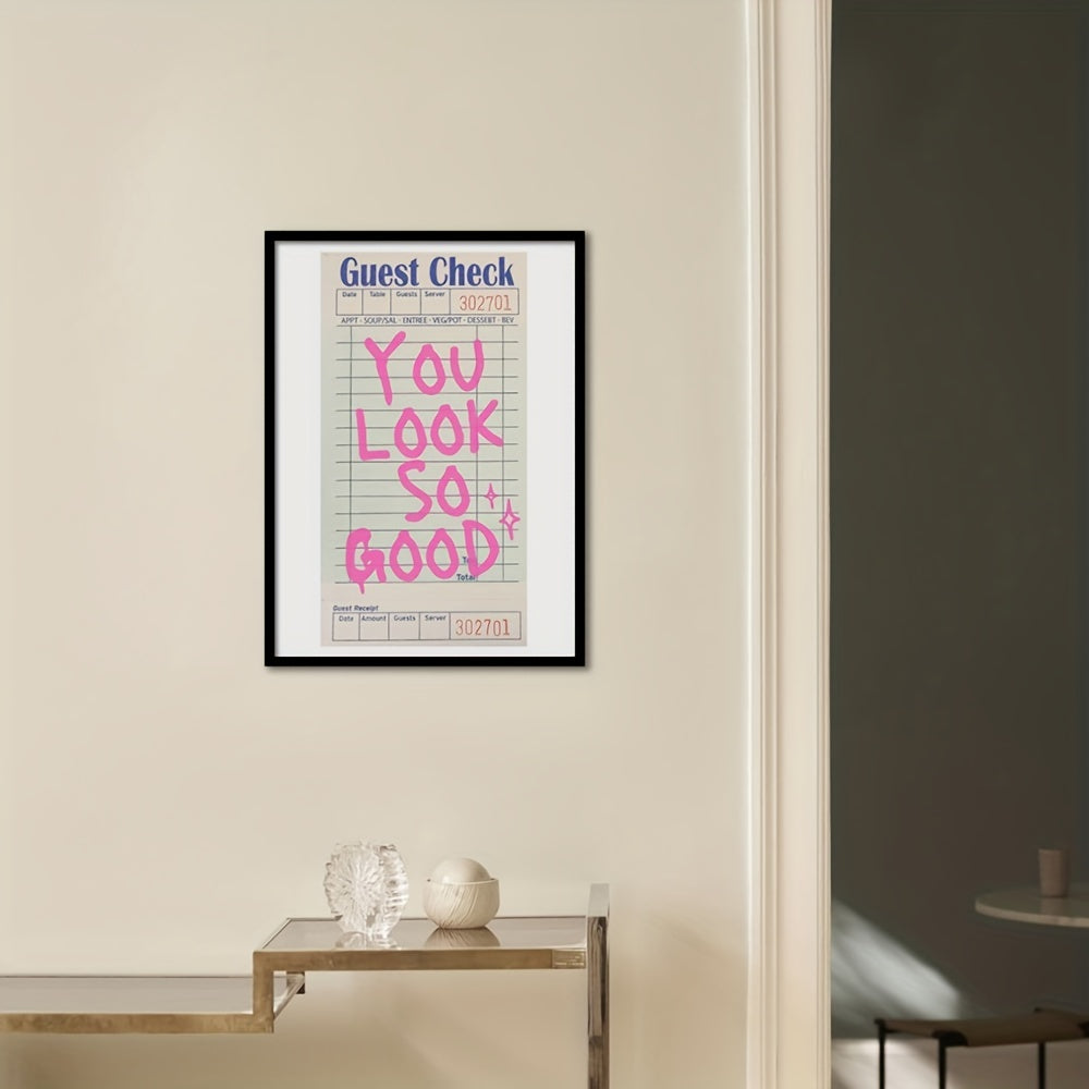 "You Look So Good" Guest Check Art Print for Esthetician Rooms