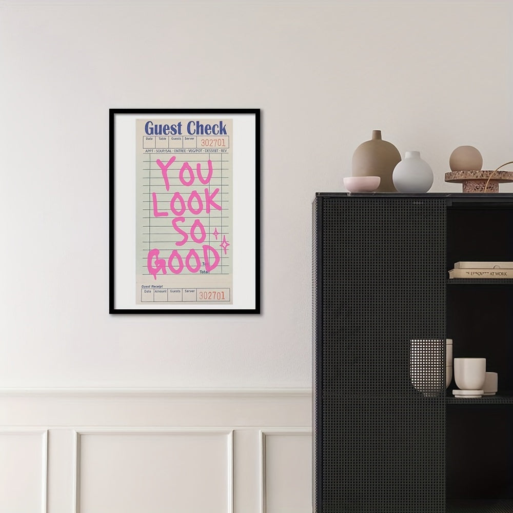 "You Look So Good" Guest Check Art Print for Esthetician Rooms