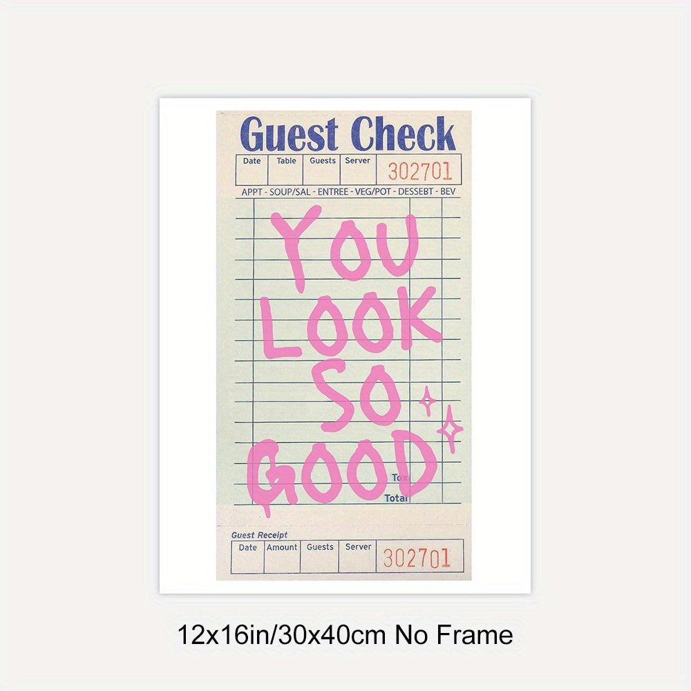 "You Look So Good" Guest Check Art Print for Esthetician Rooms